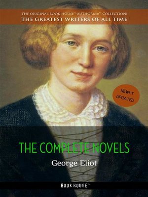 cover image of George Eliot--The Complete Novels